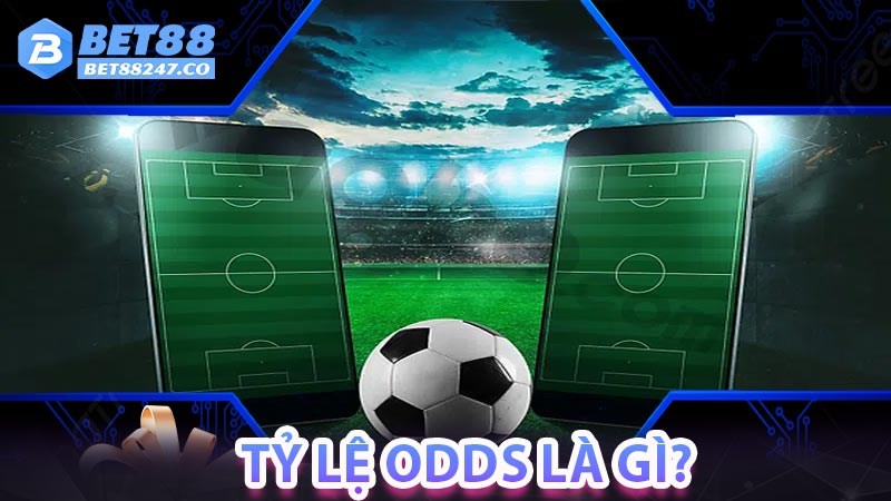 Tỷ lệ Odds là gì?